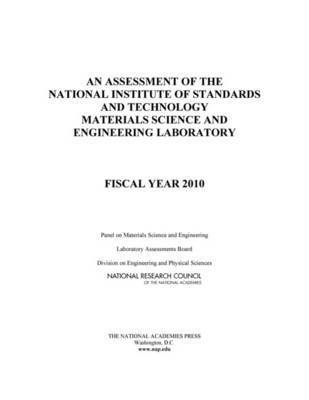 bokomslag An Assessment of the National Institute of Standards and Technology Materials Science and Engineering Laboratory