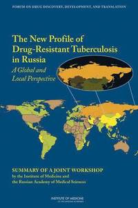bokomslag New Profile of Drug-Resistant Tuberculosis in Russia