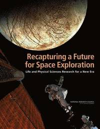 bokomslag Recapturing a Future for Space Exploration