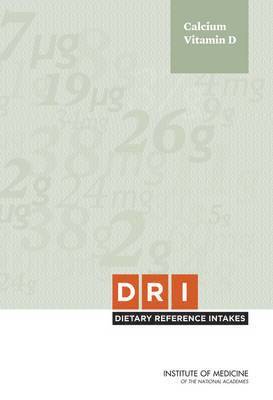 bokomslag Dietary Reference Intakes for Calcium and Vitamin D