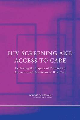 HIV Screening and Access to Care 1