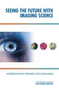 bokomslag Seeing the Future with Imaging Science