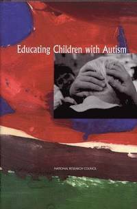 bokomslag Educating Children with Autism