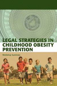 bokomslag Legal Strategies in Childhood Obesity Prevention