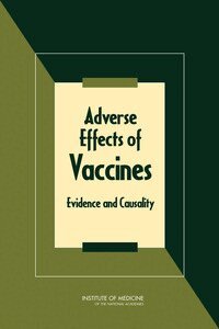 Institute of Medicine, Board on Population Health and Public Health Practice, Committee to Review Adverse Effects of Vaccines, Ellen Wright Clayton, Erin Rusch, Andrew Ford, Kathleen Stratton - Adverse Effects of Vaccines, Inbunden