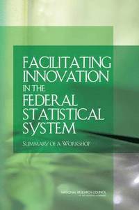 bokomslag Facilitating Innovation in the Federal Statistical System