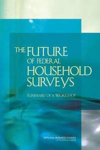 bokomslag The Future of Federal Household Surveys