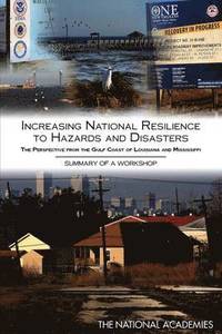 bokomslag Increasing National Resilience to Hazards and Disasters
