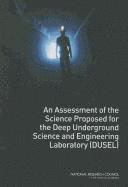 bokomslag An Assessment of the Science Proposed for the Deep Underground Science and Engineering Laboratory (DUSEL)