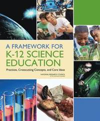 bokomslag A Framework for K-12 Science Education