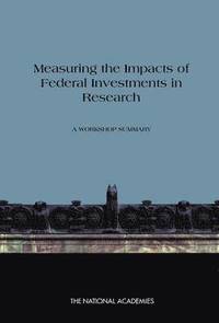 bokomslag Measuring the Impacts of Federal Investments in Research
