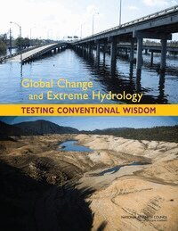 National Research Council, Division on Earth and Life Studies, Water Science and Technology Board, Committee on Hydrologic Science - Global Change and Extreme Hydrology, Häftad