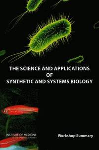 bokomslag Science and Applications of Synthetic and Systems Biology