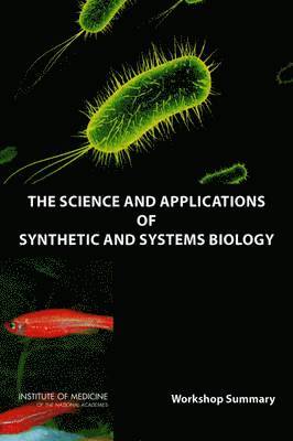 bokomslag Science and Applications of Synthetic and Systems Biology