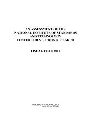 bokomslag Assessment of the National Institute of Standards and Technology Center for Neutron Research
