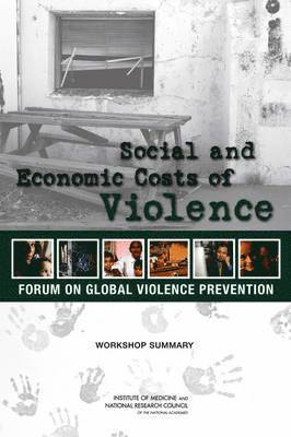 Social and Economic Costs of Violence 1
