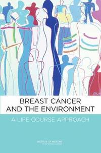 bokomslag Breast Cancer and the Environment