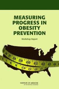 bokomslag Measuring Progress in Obesity Prevention