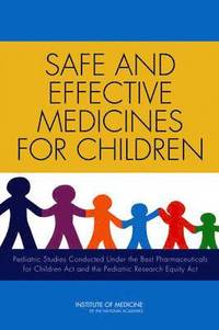 bokomslag Safe and Effective Medicines for Children