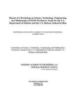 bokomslag Report of a Workshop on Science, Technology, Engineering, and Mathematics (STEM) Workforce Needs for the U.S. Department of Defense and the U.S. Defense Industrial Base