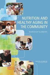 bokomslag Nutrition and Healthy Aging in the Community