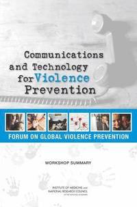 bokomslag Communications and Technology for Violence Prevention