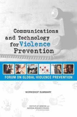 Communications and Technology for Violence Prevention 1