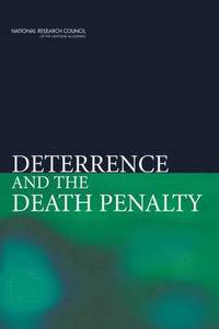 bokomslag Deterrence and the Death Penalty