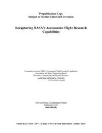 bokomslag Recapturing NASA's Aeronautics Flight Research Capabilities
