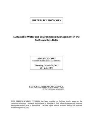 Sustainable Water and Environmental Management in the California Bay-Delta 1
