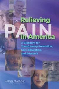 bokomslag Relieving Pain in America