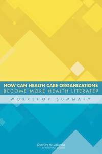 bokomslag How Can Health Care Organizations Become More Health Literate?
