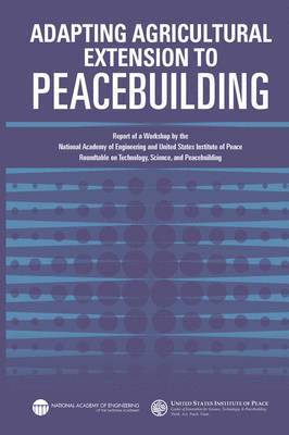 Adapting Agricultural Extension to Peacebuilding 1