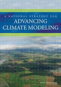 bokomslag A National Strategy for Advancing Climate Modeling