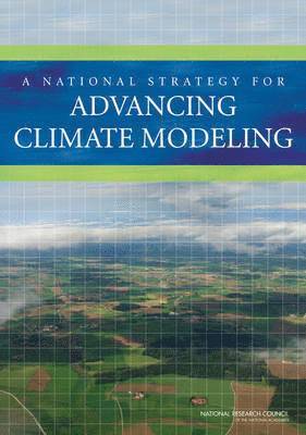 bokomslag National Strategy for Advancing Climate Modeling