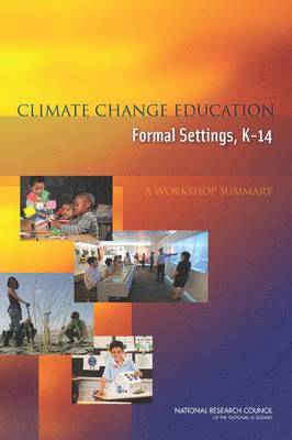Climate Change Education in Formal Settings, K-14