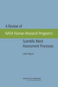 bokomslag Review of NASA Human Research Program's Scientific Merit Assessment Processes