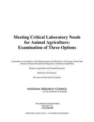 Meeting Critical Laboratory Needs for Animal Agriculture 1