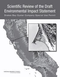 National Research Council, Division on Earth and Life Studies, Ocean Studies Board, Committee on the Evaluation of the Drakes Bay Oyster Company Special Use Permit DEIS and Peer Review - Scientific Review of the Draft Environmental Impact Statement, Häftad. Tillgänglighet: Lägg i varukorg