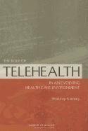 bokomslag Role of Telehealth in an Evolving Health Care Environment