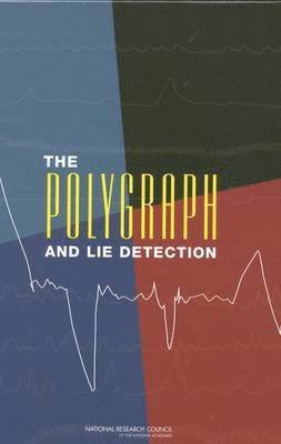 bokomslag Polygraph and Lie Detection