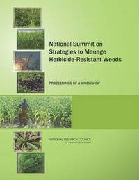 bokomslag National Summit on Strategies to Manage Herbicide-Resistant Weeds
