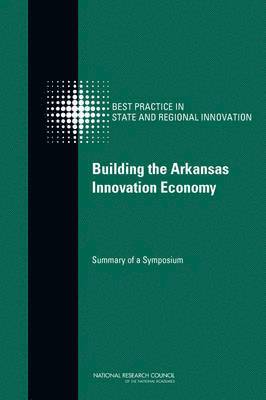 bokomslag Building the Arkansas Innovation Economy