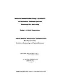 bokomslag Materials and Manufacturing Capabilities for Sustaining Defense Systems