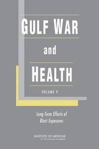 bokomslag Gulf War and Health: Volume 9 Gulf War and Health
