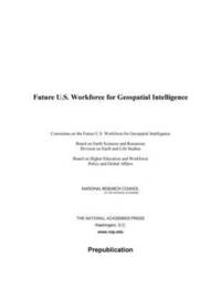 bokomslag Future U.S. Workforce for Geospatial Intelligence