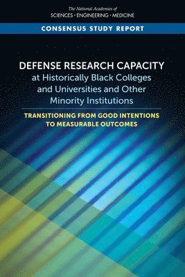 bokomslag Defense Research Capacity at Historically Black Colleges and Universities and Other Minority Institutions