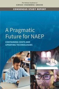 bokomslag A Pragmatic Future for NAEP