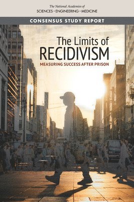 bokomslag The Limits of Recidivism