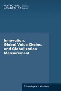 bokomslag Innovation, Global Value Chains, and Globalization Measurement